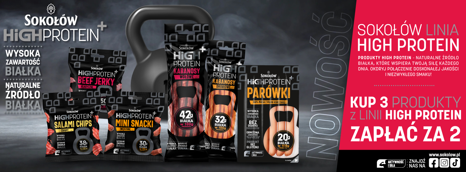 Sokołów High Protein - kup 3 produkty z linii, zapłać za 2